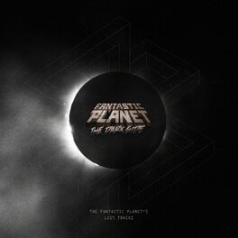 Album cover of The Dark Side Fantastic Planet Suite