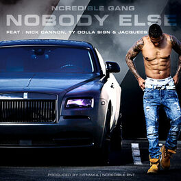 Album cover of NoBody Else (feat. Nick Cannon, Ty Dolla $ign and Jacquees)