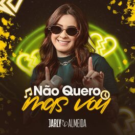 Album cover of Não Quero Mas Vou