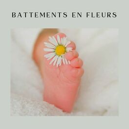 Album cover of Battements en fleurs