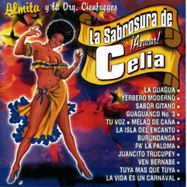 Album cover of Almita Y La Orquesta Cienfuegos - La Sabrosura De ¡Azúcar! Celia