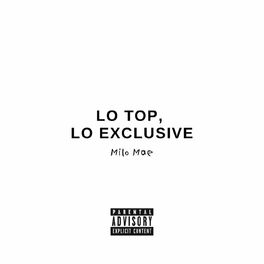 Album cover of LO TOP, LO EXCLUSIVE