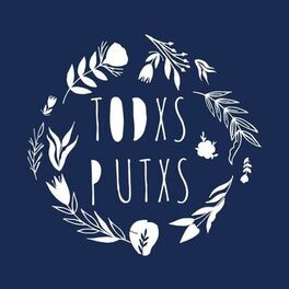 Album cover of Todxs Putxs