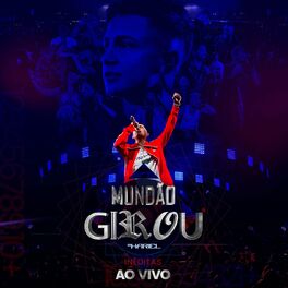 Album cover of Mundão Girou (Inéditas) (Ao Vivo)