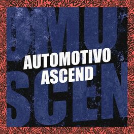 Album cover of Automotivo Ascend