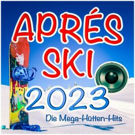 Album cover of Après Ski 2023 (Die Mega-Hütten-Hits)