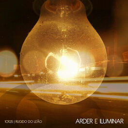 Album cover of Arder e Iluminar