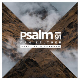 Album cover of Psalm 91 (Unter dem Schutz des Höchsten)
