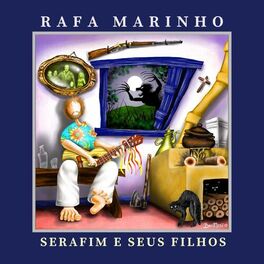 Album cover of Serafim e Seus Filhos