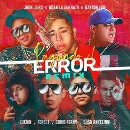 Album cover of Pagando el Error (Remix)