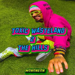 Album cover of Toxic Wasteland 2: The Hills