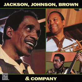 Album cover of Jackson, Johnson, Brown & Company