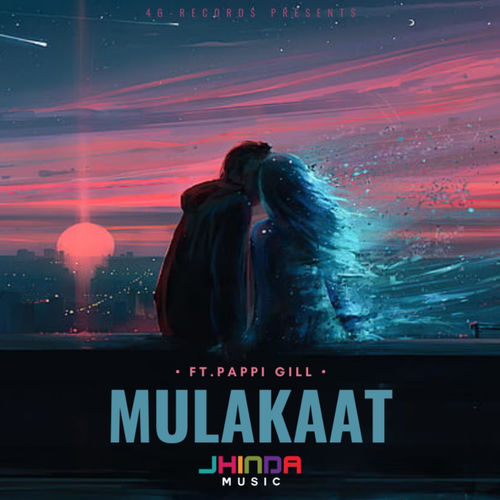 Jhinda Music - Mulakaat (feat. Pappi Gill): letras e músicas | Deezer