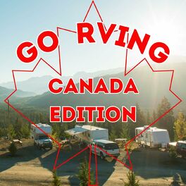 Album cover of Go RVing Canada Edition