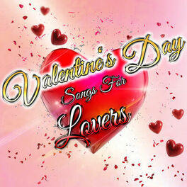 Album cover of Valentine's Day Songs for Lovers
