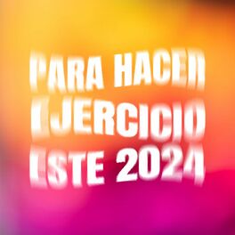 Album cover of Mix Para Hacer Ejercicio este 2024