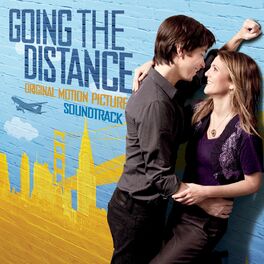 Album cover of Going the Distance (Original Motion Picture Soundtrack) (Deluxe Edition)