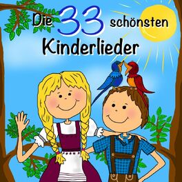 Album cover of Die 33 schönsten Kinderlieder (Kinderlieder zum mitsingen)