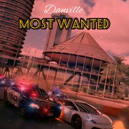 Album cover of Danville Most Wanted