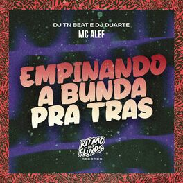 Album cover of Empinando a Bunda pra Tras