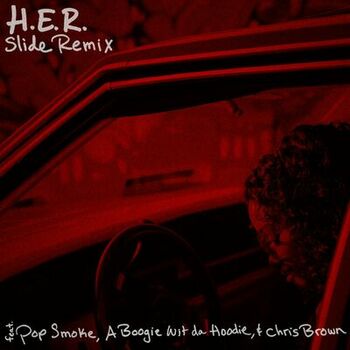 H.E.R. Slide Remix feat. Pop Smoke A Boogie Wit da Hoodie