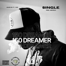 Album cover of 150 Dreamer (feat. Five)