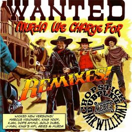 Album cover of Wanted - Murda We Charge For (Remixes)