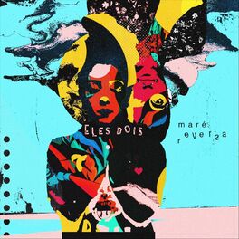 Album cover of Maré Reversa