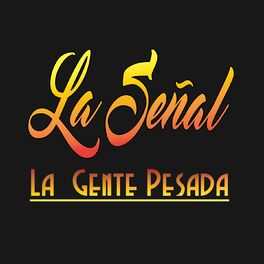 Album cover of La Señal