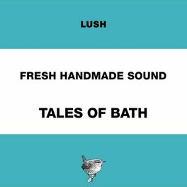 Album cover of Fresh Handmade Sound: Tales of Bath