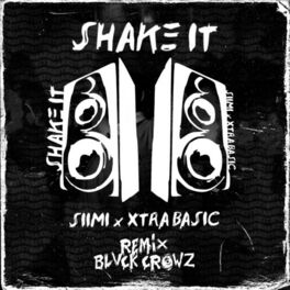 Album cover of Shake It (feat. Xtra Basic) [BLVCK CROWZ Remix]