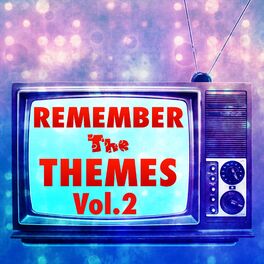 Album cover of Remember the Themes, Vol. 2