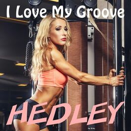 Album cover of I Love My Groove