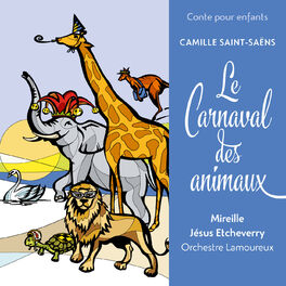 Album cover of Conte pour enfants - Saint-Saëns: Le Carnaval des animaux