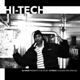 Album cover of DJ Shok Presents the Music: Hi-Tech's Golden Era Singles