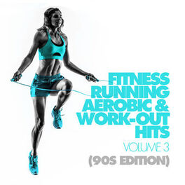 Album cover of Fitness, Running, Aerobic & Work-Out Hits Vol. 3 (