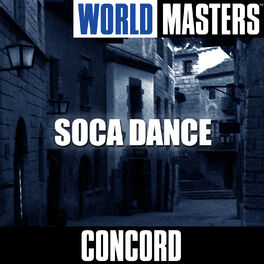 Album cover of World Masters: Soca Dance
