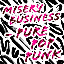 Album cover of Misery Business - Pure Pop Punk