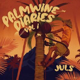Album cover of PALMWINE DIARIES VOL.1