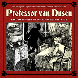 Album cover of Die neuen Fälle, Fall 10: Professor van Dusen kauft die Katze im Sack