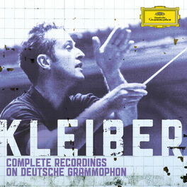 Album cover of Carlos Kleiber - Complete Recordings on Deutsche Grammophon