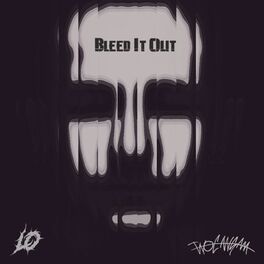Album cover of Bleed It Out (feat. Lo)