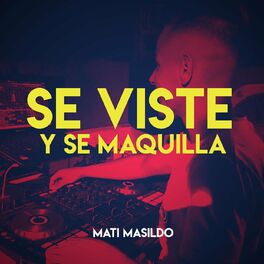 Album cover of Se viste y se Maquilla