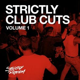 Album cover of Strictly Club Cuts, Vol. 1