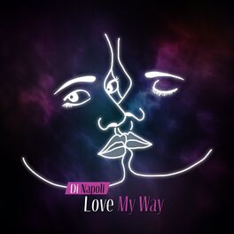 Album cover of Love My Way