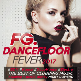 Album cover of Dancefloor Fever 2017 (by FG)