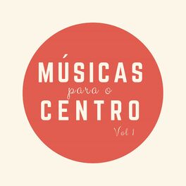 Album cover of Músicas para o Centro, Vol. 1 (Acústico)