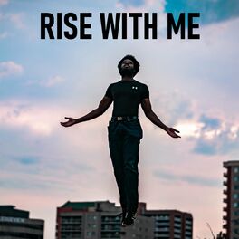 Album cover of Rise With Me (feat. Sumboyray, Switch & the Collective)