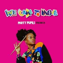 Album cover of We Came To Move (feat. Ryck Jane) [Party Pupils Remix]