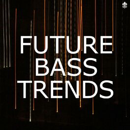 Album cover of Future Bass Trends